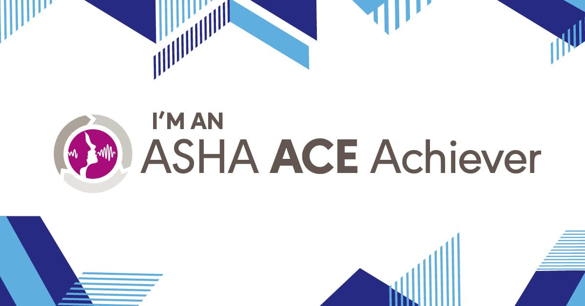 An ASHA ACE Achiever designation for Patty Yandell